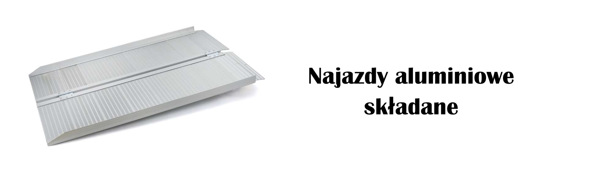 Najazdy aluminiowe składane